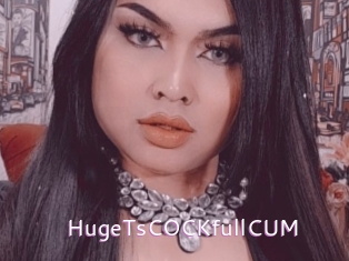 HugeTsCOCKfullCUM