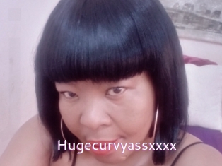 Hugecurvyassxxxx