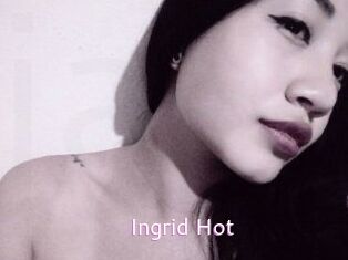 Ingrid_Hot