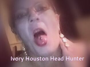 Ivory_Houston_Head_Hunter