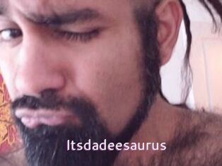 Itsdadeesaurus