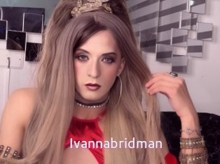 Ivannabridman