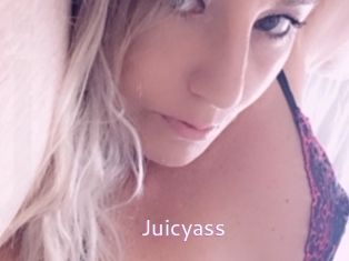 Juicyass