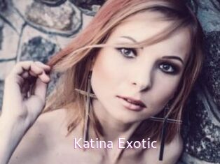 Katina_Exotic