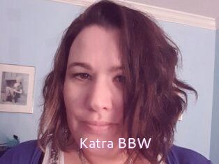 Katra_BBW