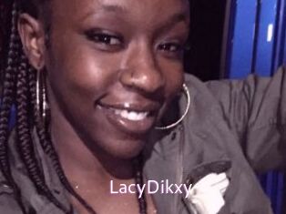 LacyDikxy