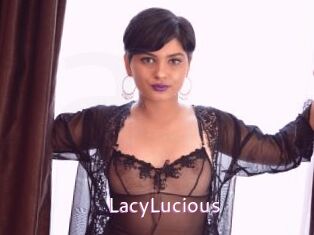 LacyLucious