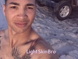 LightSkinBro