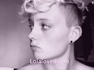 Lolalovedayxo