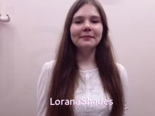 LoranaShades