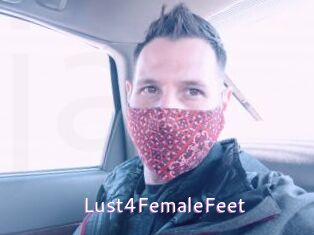 Lust4FemaleFeet