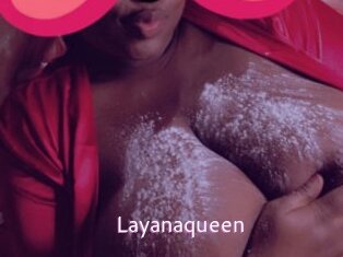 Layanaqueen