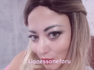 Lionessoneforu