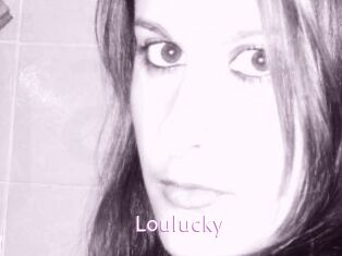 Loulucky