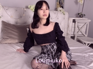 Loumiuko