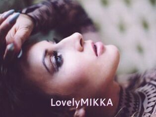 LovelyMIKKA