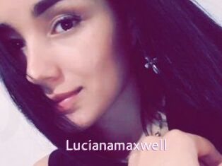 Lucianamaxwell