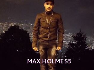 MAX_HOLMES5