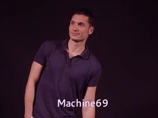 Machine69