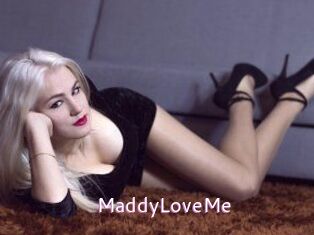 MaddyLoveMe