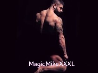 MagicMikeXXXL