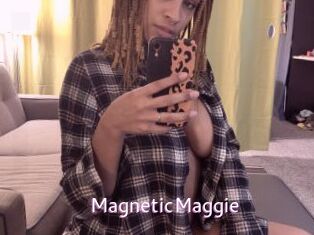 MagneticMaggie