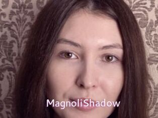 MagnoliShadow