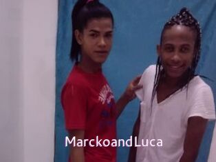 MarckoandLuca