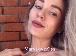 MaryLoveKiss