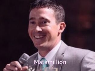 Matamillion