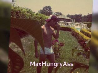 MaxHungryAss