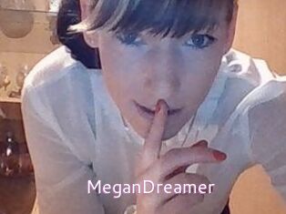 MeganDreamer