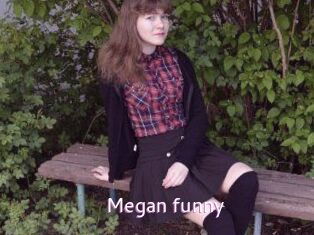 Megan_funny