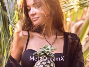 MelXDreamX