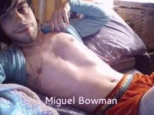 Miguel_Bowman