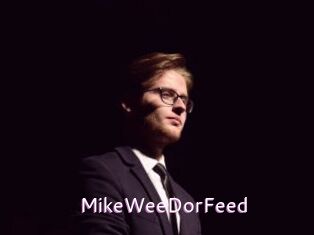 MikeWeeDorFeed