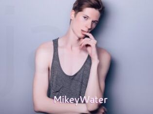 MikeyWater