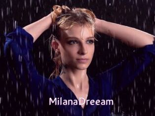 MilanaDreeam