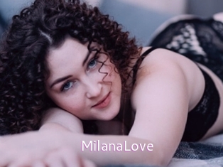 MilanaLove