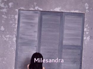 Milesandra