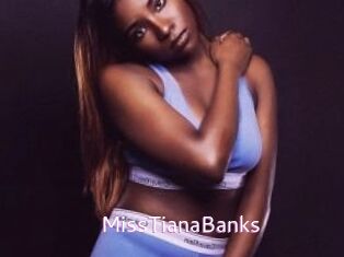 MissTianaBanks