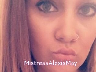 MistressAlexisMay