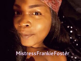 MistressFrankieFoster