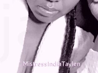 MistressIndiaTaylen