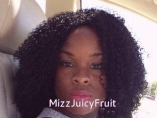 MizzJuicyFruit