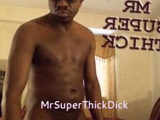 MrSuperThickDick