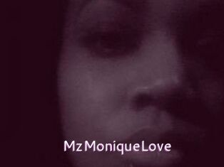 MzMoniqueLove