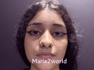 Maria2world