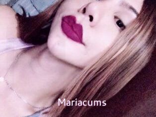 Mariacums