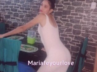 Mariafeyourlove